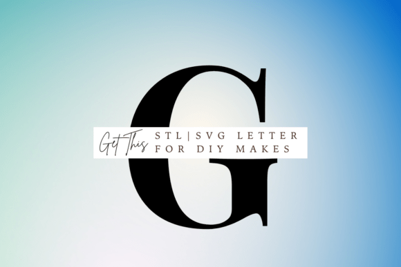 Playfair Display Letter G SVG and STL for 3D Printing and Signs Amp