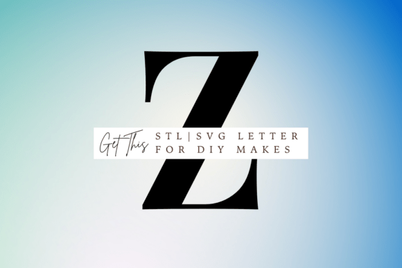 Playfair Display Letter Z SVG and STL for 3D Printing and Signs Amp
